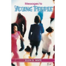 Messages to Young People (Soft Cover) Messages to Young People (Soft Cover)