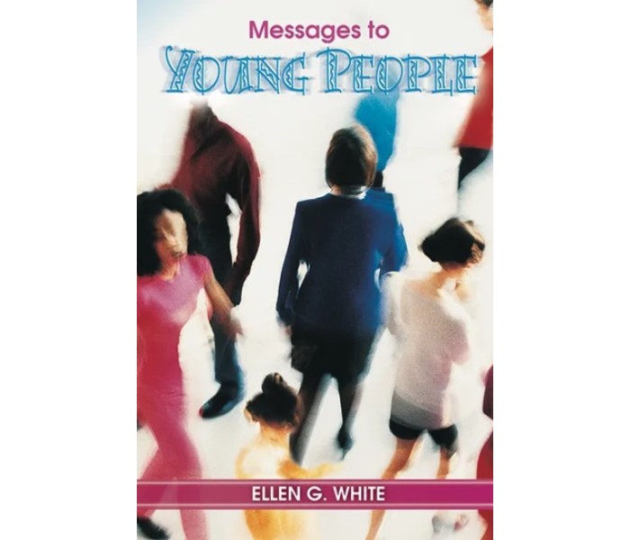Messages to Young People (Soft Cover) Messages to Young People (Soft Cover)