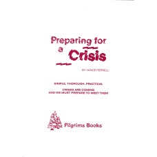 Preparation for a crisis Preparation for a crisis