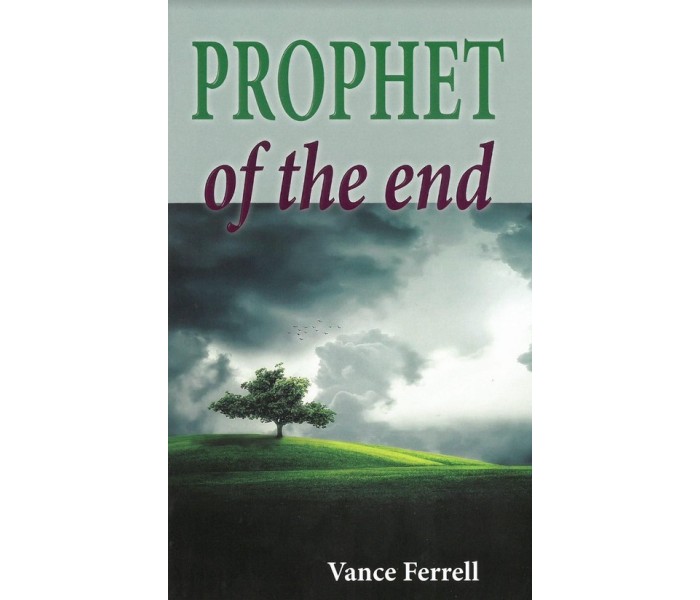 Prophet of the end Prophet of the end