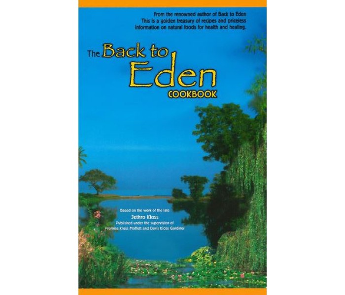 Back to Eden Cookbook
