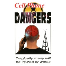 Cellphone Dangers paperback Cellphone Dangers paperback