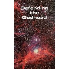 Defending the Godhead