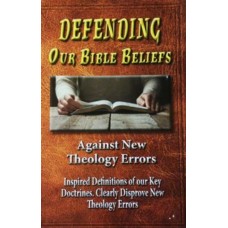Defending our bible beliefs