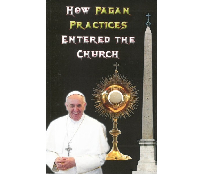 How pagan practices entered the church How pagan practices entered the church