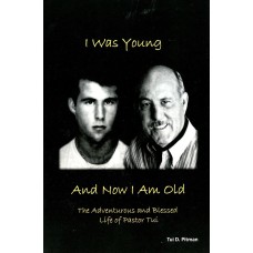 I was young now I am old