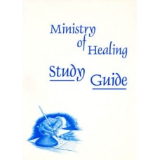 Ministry of healing study guide Ministry of healing study guide