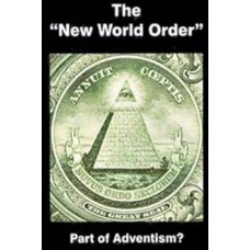 NEW WORLD ORDER-PART OF ADVENTISM Less 50%