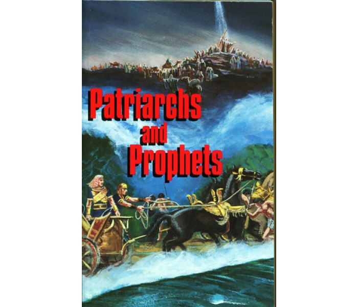 Patriarchs and Prophets