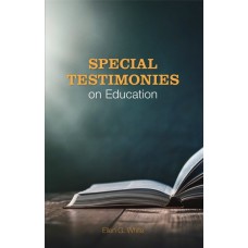 Special Testimonies on Education Special Testimonies on Education