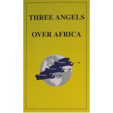 Three Angels over Africa Three Angels over Africa